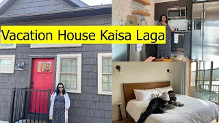 Vacation House Kaisa Laga ??? | House Tour |Travel Vlog | Simple Living Wise Thinking