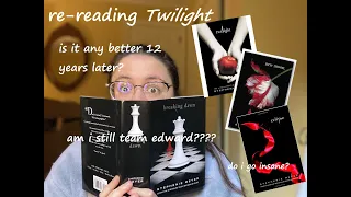 reading twilight after a more than a decade... does it hold up? | twihard reading vlog