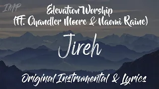 Elevation Worship - Jireh (Ft. Chandler Moore & Naomi Raine) (Instrumental)