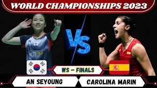 AN Seyoung (KOR) vs Carolina MARIN (ESP) #worldchampionships2023