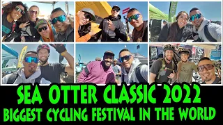 Sea Otter Classic 2022  | The Biggest Bike Festival in the World - Day 2