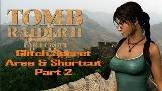 Tomb Raider 2-Glitch,Secret Area & Shortcut Part 2 (Old version)