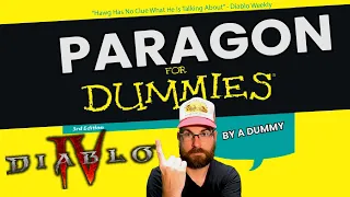 Paragon For Dummies...By A Dummy - Diablo 4 Paragon Explained