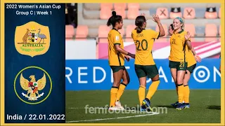 [18-0] | 21.01.2022 | Australia vs Indonesia | Women Asian Cup 2022 | Group B Week 1 | #WAC2022