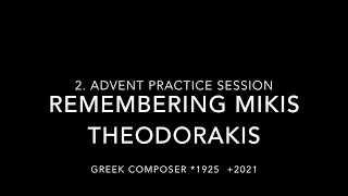 2022 advent calendar #4 "remembering  Mikis Theodorakis" - Christopher Herrmann/Cello
