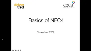 Basics of NEC4 - Nov 2021 CECA & Driver Trett Contractual Webinar