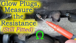 How to Test Glow Plugs - Measure the Resistance (Still Fitted to the Vehicle)