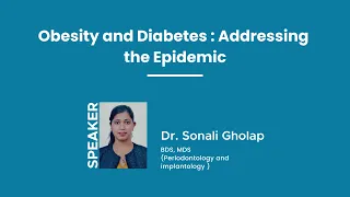 Obesity and Diabetes : Addressing the Epidemic