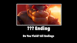 Do you Yield | All Endings