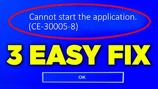 💿 FIX PS4 ERROR (CE-30005-8) | CANNOT START APPLICATION