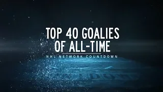 NHL Network Countdown: Top Goalies All-Time