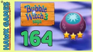 Bubble Witch 3 Saga Level 164 Hard (Clear All Bubbles) - 3 Stars Walkthrough, No Boosters