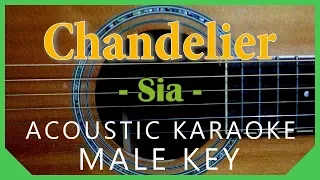 Chandelier- Sia [Acoustic Karaoke | Male Key]