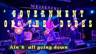 Ain´t all going down - "Government of the Dudes", live in Meisenfrei (Bremen), 18-05-2024