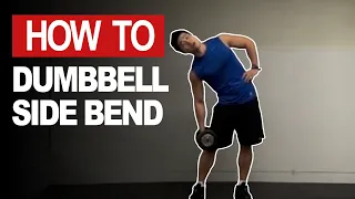 Correct Technique for Dumbbell Side Bend