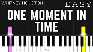 Whitney Houston - One Moment In Time | EASY Piano Tutorial