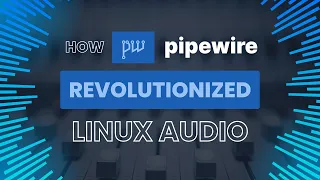PipeWire Interview with Wim Taymans on Destination Linux