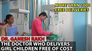 Dr. Ganesh Rakh - The Doctor who delivers girl children free of cost | Unseen Facts in India | UFI |