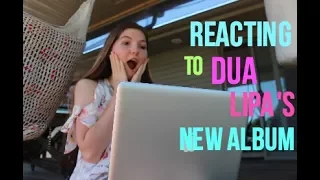 REACTING TO DUA LIPA'S NEW ALBUM