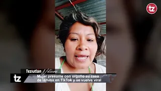 🛑Mujer presume con orgullo su casa de lámina en TikTok y se vuelve viral