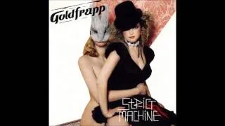 Goldfrapp - Strict Machine (Ewan Pearson's Strippedmachine Remix)