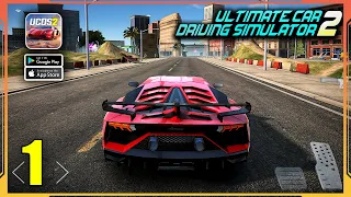 UCDS 2: Car Driving Simulator Gameplay Walkthrough (Android, iOS) - Part 1