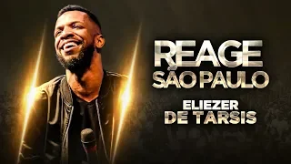 Reage São Paulo I Eliezer de Tarsis