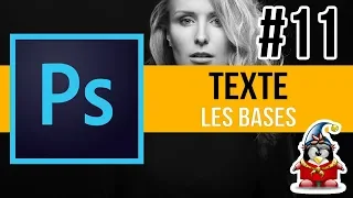 Photoshop - Les Bases 11 - Texte