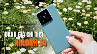 Đánh giá chi tiết Xiaomi 14: Đáng mua hơn iPhone cùng phân khúc giá!