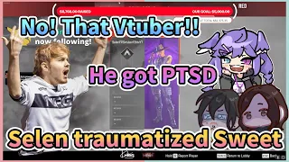 Pro player sweetdreams get traumatized by Selen, Even having a vtuber PTSD【Nijisanji | Apexrising】