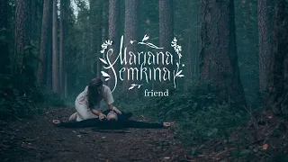 Marjana Semkina - Friend (from Disillusioned, out on 01.10.2021)