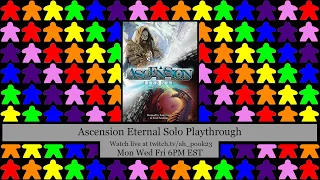 Ascension Eternal Solo Playthrough