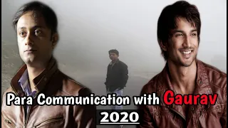 sushant   para  communication - with Gaurav Tiwari  on his birthday .clear  HINTS about Gang!!!!