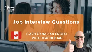 Learn Canadian English Lesson | Job Interview Questions