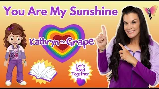You Are My Sunshine Read Aloud | Nursery Rhyme for Early Learning, Toddlers, Preschool, Kindergarten