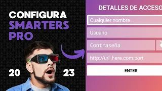 COMO CONFIGURAR SMARTERS PRO | GUÍA RÁPIDA 2023