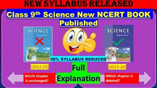 Class 9th SCIENCE Syllabus 2024-25 | Old Vs New NCERT Books | Rationalised syllabus 2024-25