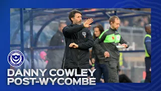 Danny Cowley post-match | Wycombe 0-1 Pompey