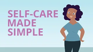 Self-Care Made Simple