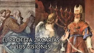 EL PROFETA ZACARÍAS, (Historia Bíblica)