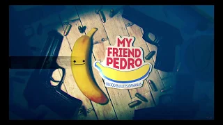 My Friend Pedro - Blood Bullets Bananas - Part 1 Ps4 Pro Gameplay Walktrough