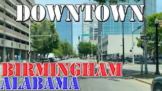 Birmingham - Alabama - 4K Downtown Drive