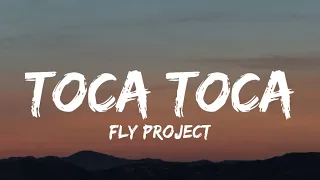 Fly Project - Toca Toca (Lyrics)| "hasta la vida loca, loca, loca, loca"[ TikTok Song]