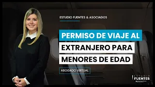 ¿Cómo conseguir un permiso de salida al extranjero para menores de edad en Perú 2022?