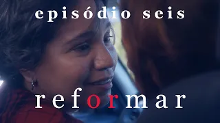 Esconderijo | Ep. 06 "reformar" | Temporada 03 | Websérie LGBT  [Subtítulos | Subtitles]