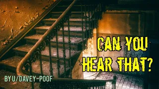 Can you hear that? [creepypasta] [asmr]