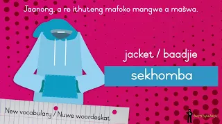 Setswana - Intermediate Phase - Abuti Syllabus - Lesson 24/Les 24 - Clothes/Klere