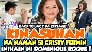 NAGSAMPA NG KASO SI DOMINIQUE ROQUE LABAN KAY CRISTY FERMIN | SHOUT OUT