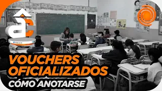 Lanzaron los vouchers educativos para cuotas de colegios: monto, requisitos y cómo inscribirse