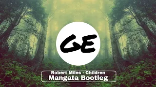 Robert Miles - Children (Mangata Bootleg)
